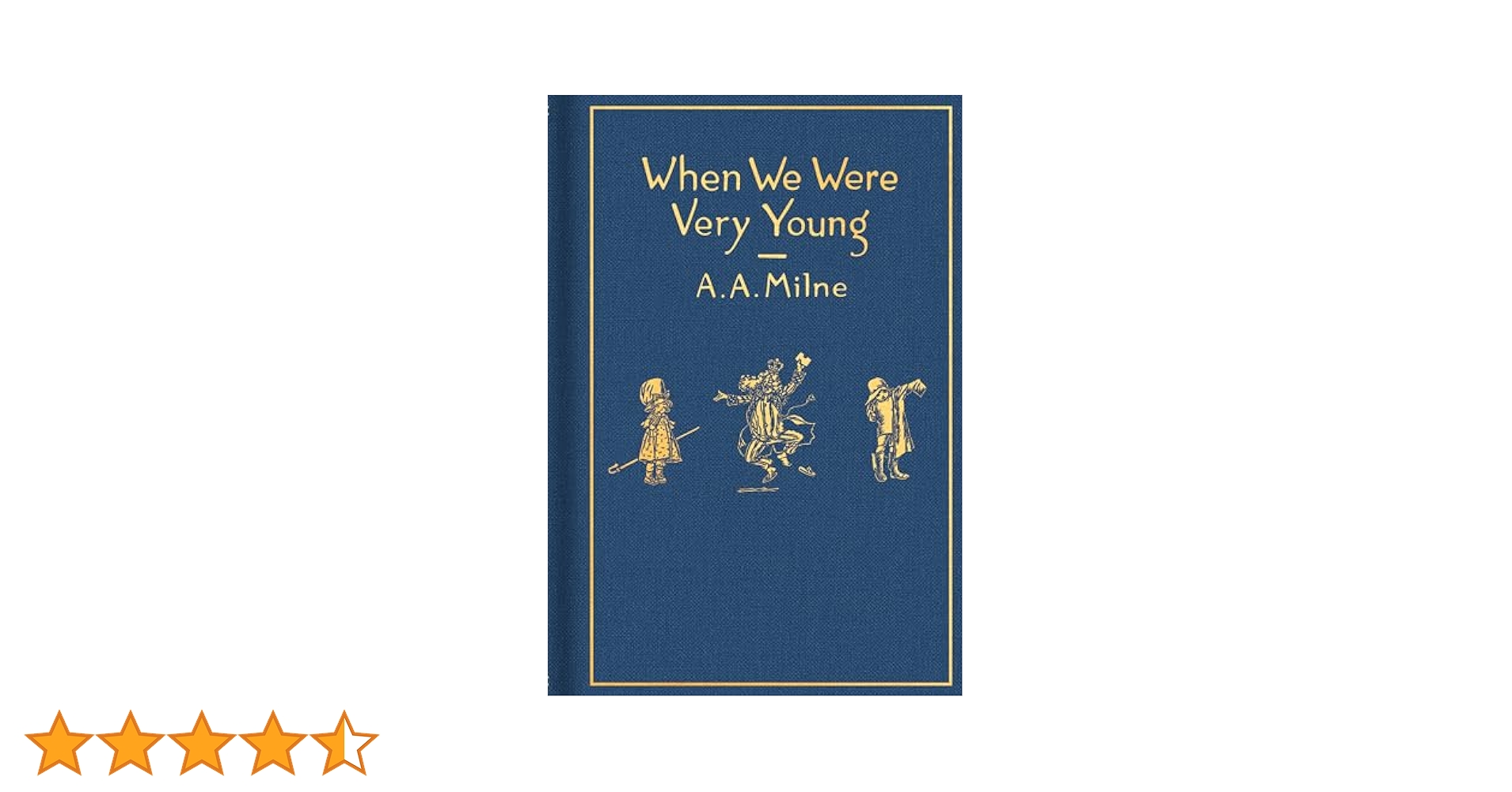 希少1966 When We Were Very Young When We Were Very Young (Winnie-the-Pooh - Classic Editions